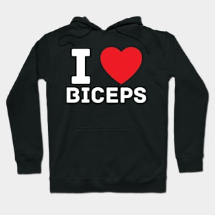 I heart biceps I love gym fitness workout Hoodie